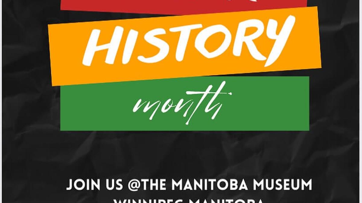 Black History Month at Manitoba Museum